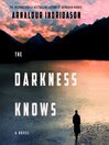 Cover image for The Darkness Knows